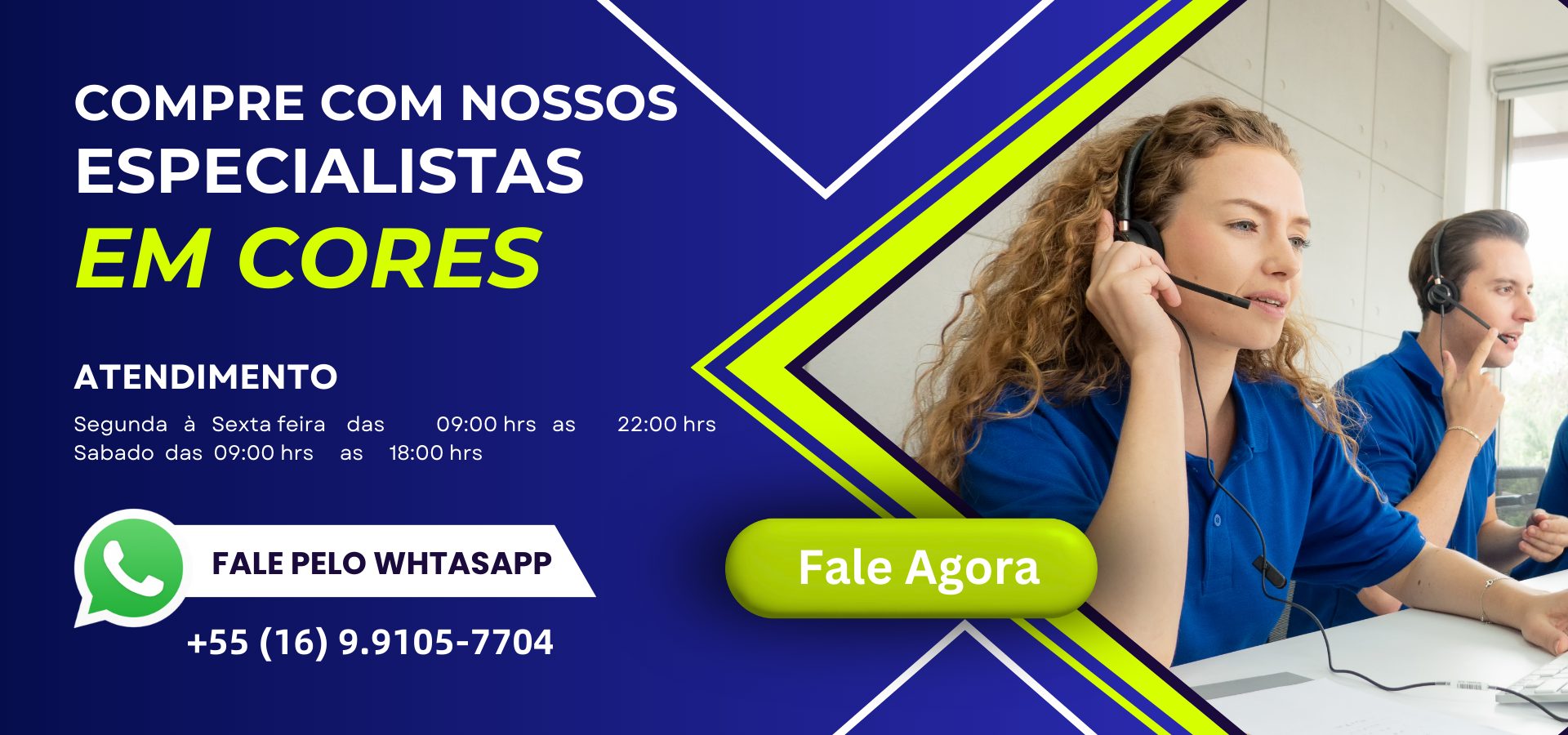 Compre com nosso especialistas em cores